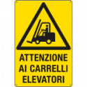 Cartello pericolo attenzione carrelli elevatori EN ISO 7010