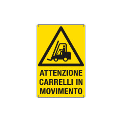 Cartello pericolo attenzione carrelli in movimento EN ISO 7010