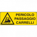 Cartello pericolo passaggio carrelli EN ISO 7010