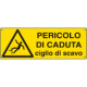 Etichetta adesiva pericolo di caduta ciglio di scavo EN ISO 7010