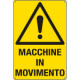 Cartello macchine in movimento EN ISO 7010