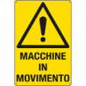Cartello macchine in movimento EN ISO 7010