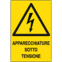 Cartello apparecchiature sotto tensione EN ISO 7010