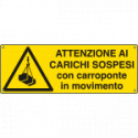 Etichetta adesiva attenzione ai carichi sospesi EN ISO 7010
