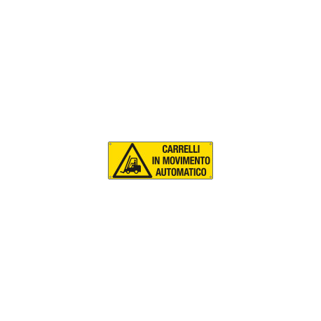 Etichetta adesiva carrelli in movimento automatico EN ISO 7010
