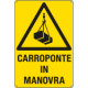 Cartello pericolo carroponte in manovra EN ISO 7010