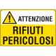 Cartello Attenzione RIFIUTI pericolosi EN ISO 7010