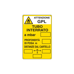 Cartello tubo interrato attenzione GPL EN ISO 7010