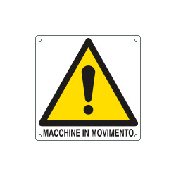 Cartello pericolo macchine in movimento EN ISO 7010