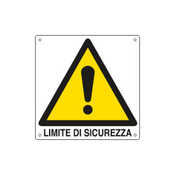 Cartello pericolo limite di sicurezza EN ISO 7010