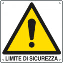 Cartello pericolo limite di sicurezza EN ISO 7010