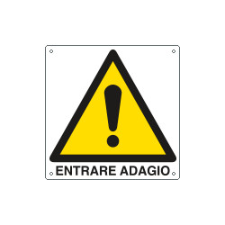 Cartello pericolo entrare adagio EN ISO 7010