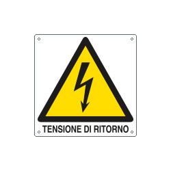 Cartello pericolo tensione di ritorno EN ISO 7010