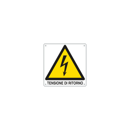 Cartello pericolo tensione di ritorno EN ISO 7010