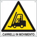 Cartello pericolo carrelli in movimento EN ISO 7010