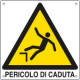 Cartello pericolo pericolo di caduta EN ISO 7010