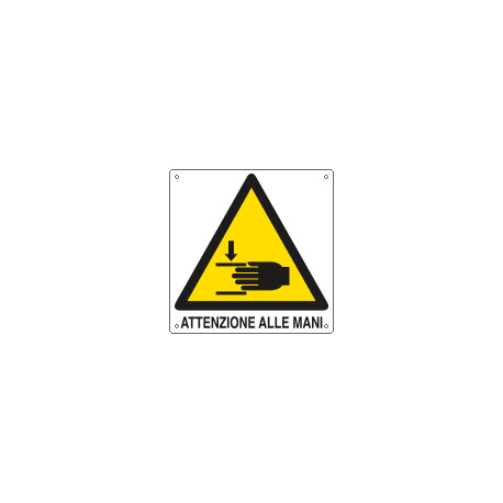 Cartello pericolo attenzione alle mani EN ISO 7010