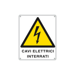 Cartello pericolo cavi elettrici interrati EN ISO 7010