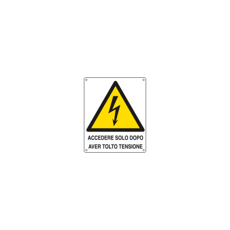 Cartello pericolo Accendere dopo aver tolto tensione EN ISO 7010