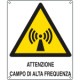 Cartello pericolo attenzione campo di alta frequenza EN ISO 7010