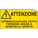Etichetta autoadesiva Attenzione apparecchiatura sotto t. . EN ISO 7010