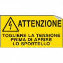 Etichetta autoadesiva Attenzione togliere la tensione pr. . EN ISO 7010