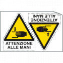 Foglio 2 etichette adesive attenzione mani EN ISO 7010