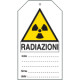 Cartellino plastica pericolo radiazioni. . . EN ISO 7010
