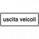 Tabella aggiuntiva rifrangente USCITA VEICOLI