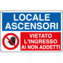 Cartello LOCALE ASCENSORI vietato ingresso non addetti