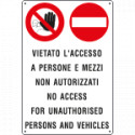 Cartello divieto vietato accesso a persone
