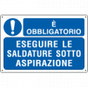 Cartello obbligo Eseguire saldature sotto aspirazione EN ISO 7010