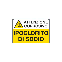 Cartello pericolo IPOCLORITO DI SODIO EN ISO 7010