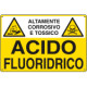 Cartello sostanze pericolose ACIDO FLUORIDRICO EN ISO 7010