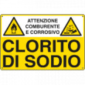 Cartello sostanze pericolose CLORITO DI SODIO EN ISO 7010