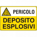 Cartello sostanze pericolose DEPOSITO ESPLOSIVI EN ISO 7010