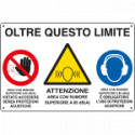 Cartello Oltre questo limite proteggersi da. . . . EN ISO 7010