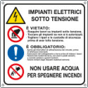 Cartello impianto elettrico sotto tensione