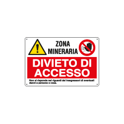 Cartello multisimbolo ZONA MINERARIA divieto di accesso . . . EN ISO 7010