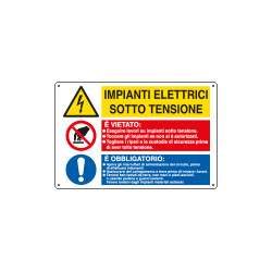 Cartello multisimbolo IMPIANTI ELETTRICI SOTTO TENSIONE. . . EN ISO 7010