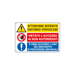 Cartello multisimbolo ATTENZIONE DEPOSITO SOSTANZE PERICOLOSE viet. . . .