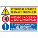 Cartello multisimbolo ATTENZIONE DEPOSITO SOSTANZE PERICOLOSE viet. . . .