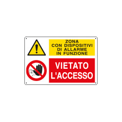 Cartello multisimbolo ZONA CON DISPOSITIVI DI ALLARME IN FUNZIONE . .