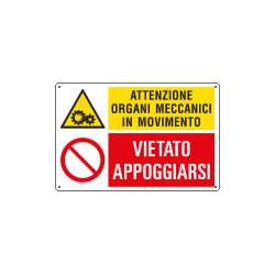 Cartello multisimbolo ATTENZIONE ORGANI MECCANICI IN MOVIMENTO . .