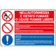 Cartello multisimbolo VIETATO FUMARE O USARE FIAMME. . . . EN ISO 7010