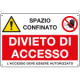 Cartello multisimbolo "spazio confinato/Divieto di accesso"