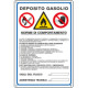 Cartello multisimbolo norme comportamento "deposito gasolio"