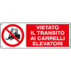 Cartello autoadesivo EasyFix vietato transito ai carrelli EN ISO 7010