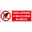 Cartello autoadesivo EasyFix non aprire a macchina in moto EN ISO 7010