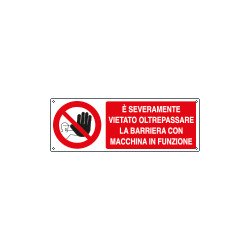 Cartello autoadesivo EasyFix vietato oltrepassare la barriera